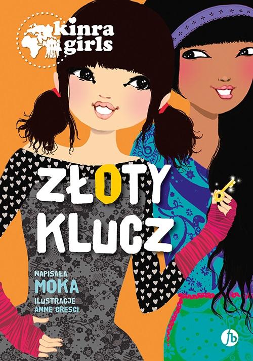 Povídky pro 5leté děti Čítanka pro děti Kinra Girls T.6 Zlatý klíček