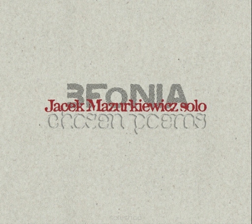 CD Jacek Mazurkiewicz 3fonia Chosen Poems