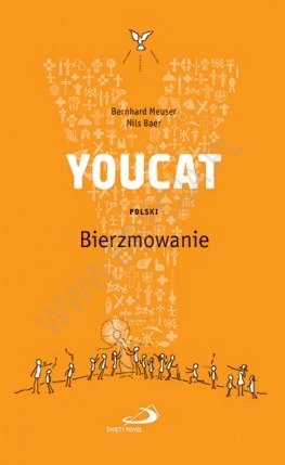 

Youcat Bierzmowanie Edycja Św. Pawła Nils Baer