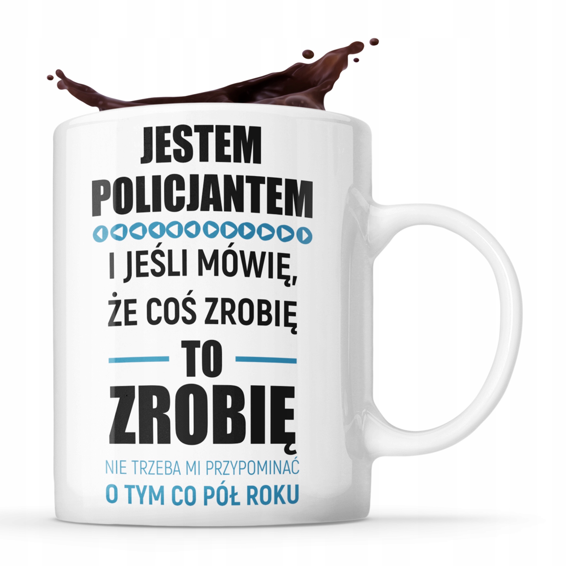 

Prezent Dla Policjanta Śmieszny Kubek Upominek