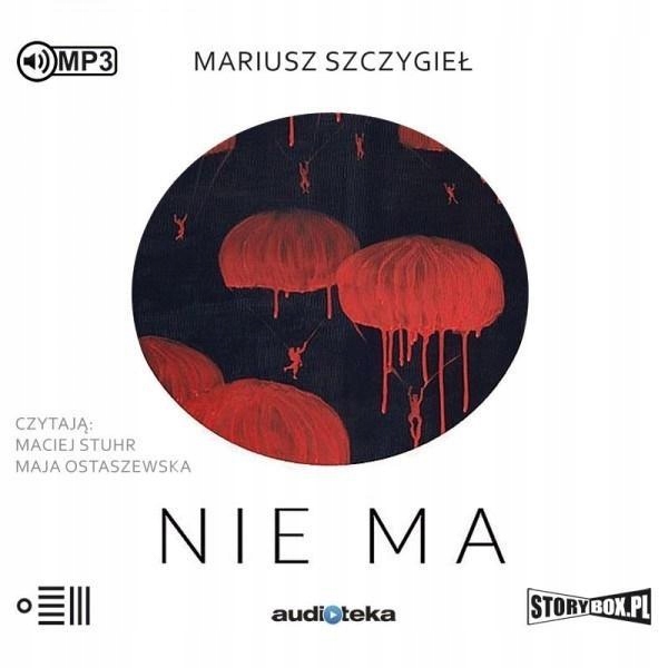 NIE MA AUDIOBOOK, MARIUSZ SZCZYGIEŁ