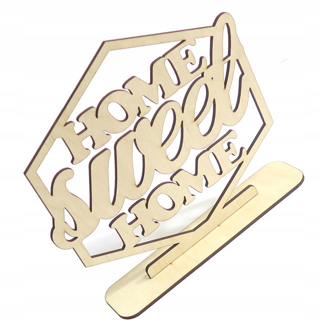 OZDOBA DEKOR NA PODSTAWCE HOME sweet HOME KQ77