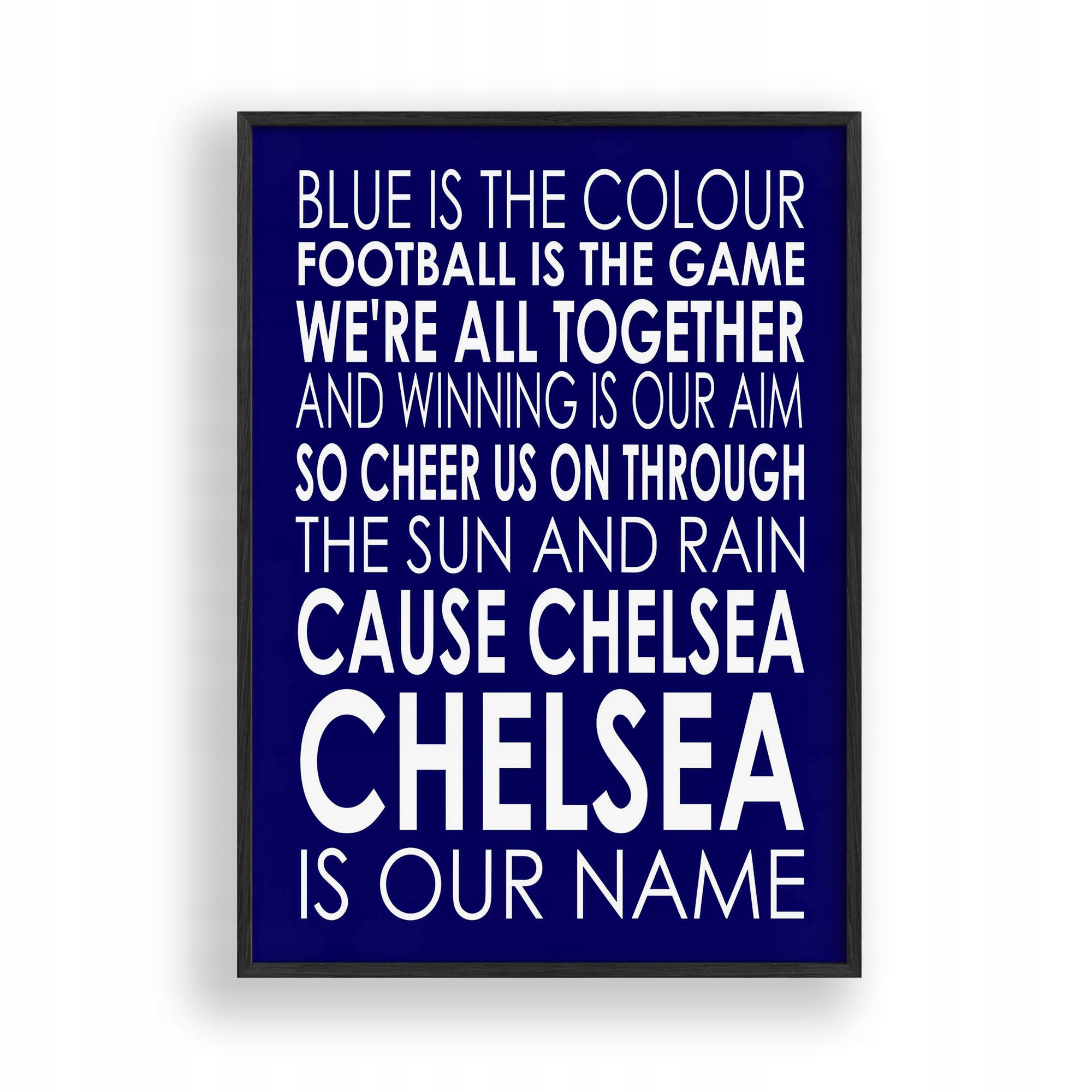 Obraz Chelsea Fc Klubová hymna Plakát Rámeček Dřevěný Černý 30x42 cm