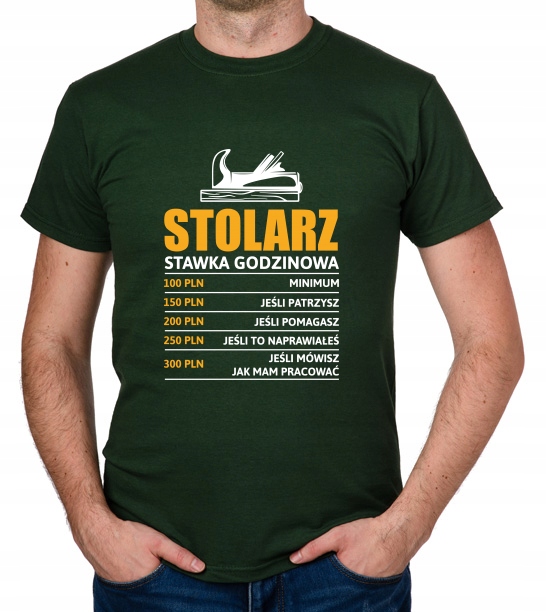 

koszulka Stolarz stawka godzinowa prezent