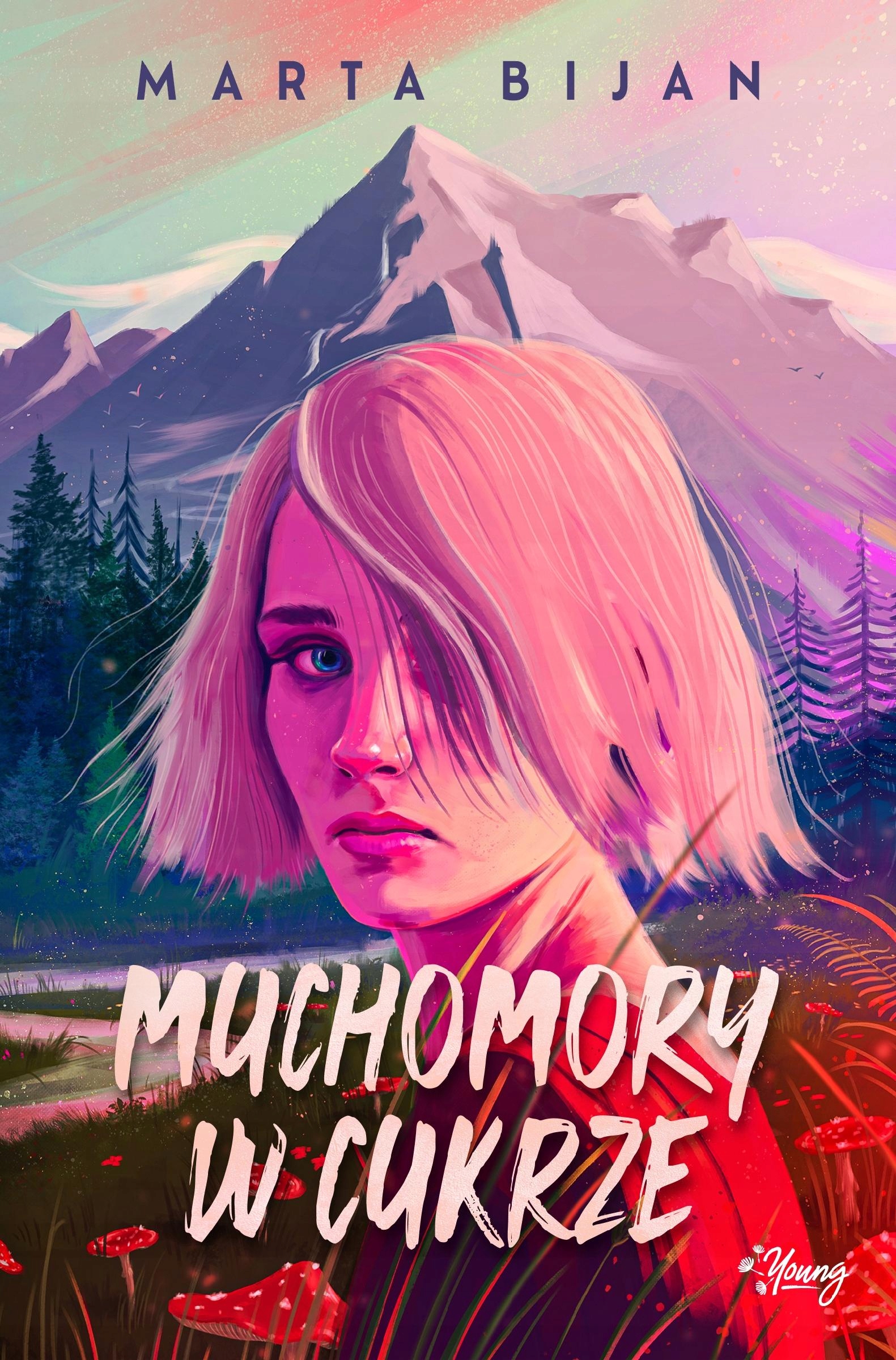 MUCHOMORY W CUKRZE - MARTA BIJAN