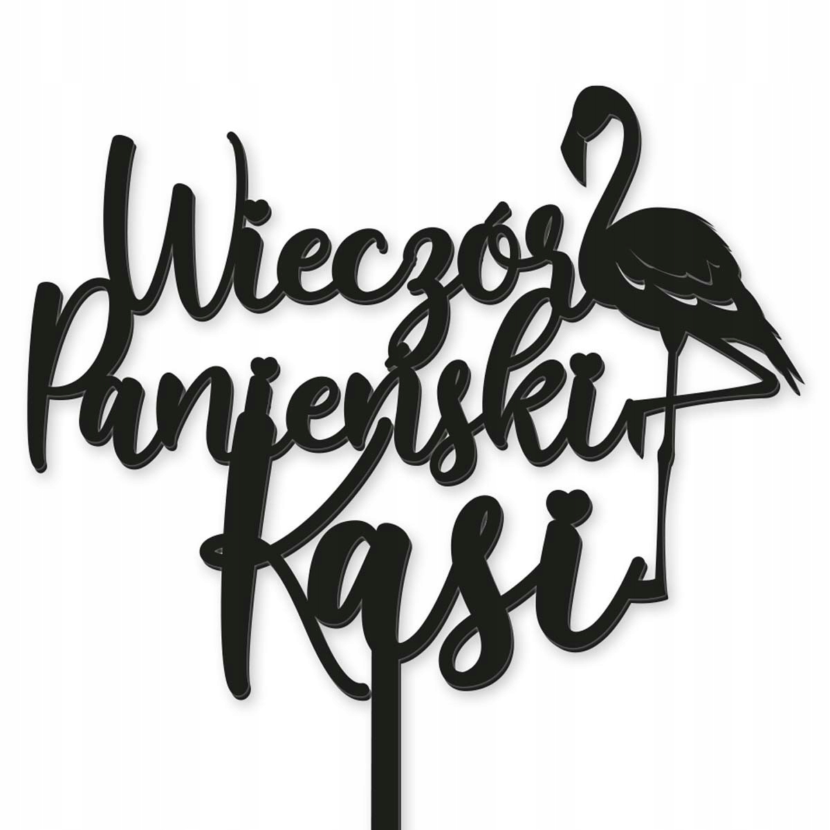 

Topper Wieczór Panieński Imię Flaming Napis Czarny