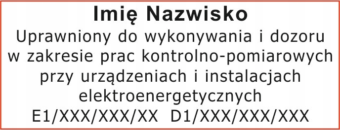 

Pieczątka Uprawnienia elektryk Sep G1 E1 D1