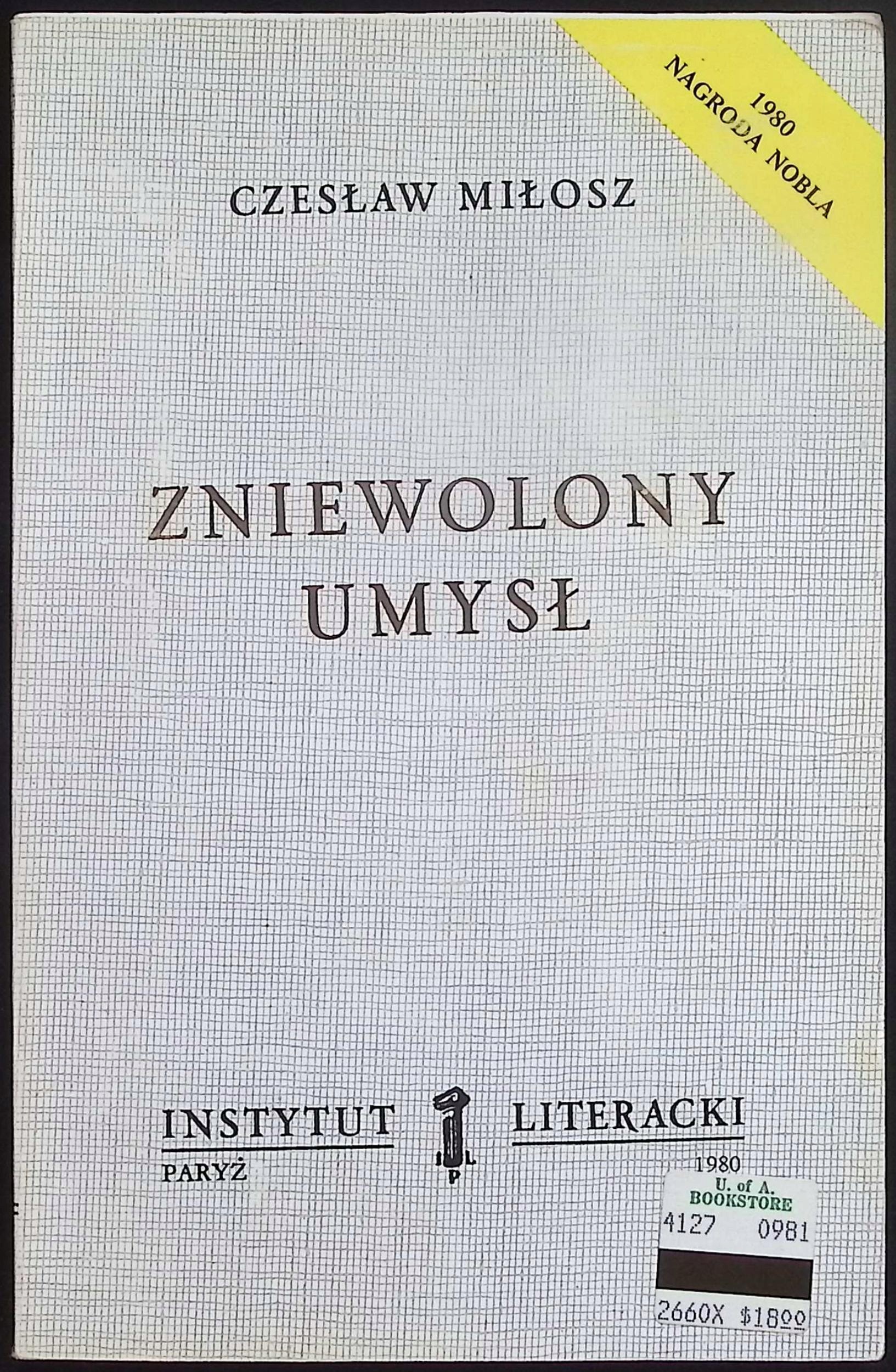 Zniewolony umysł Czesław Miłosz Autograf!