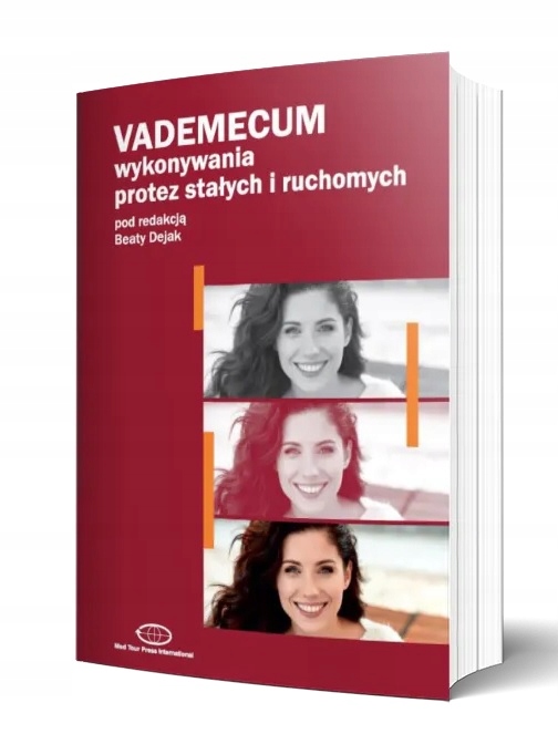 

Vademecum Wykonywania Protez Stałych I Ruchomych