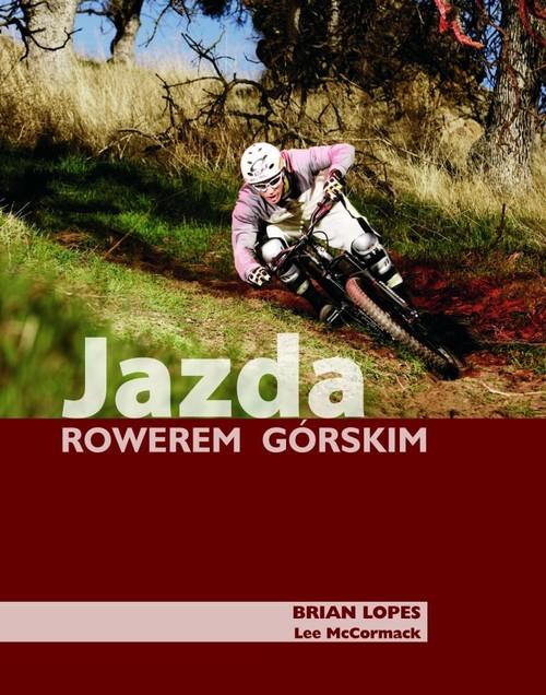 JAZDA ROWEREM GÓRSKIM Brian Lopes, Lee McCormack