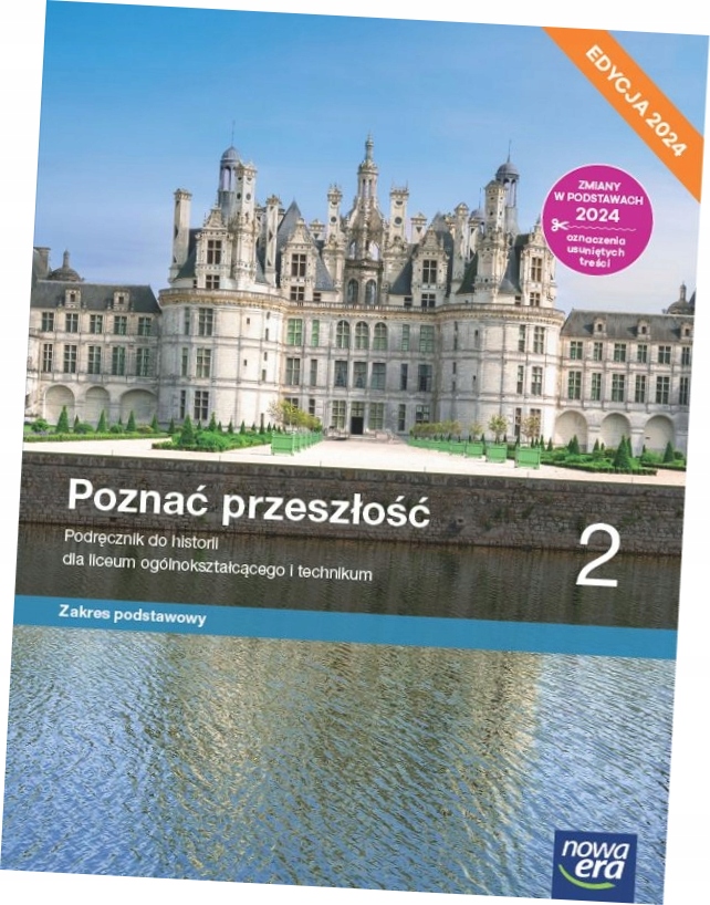 HISTORIA LO 2 POZNAĆ PRZESZŁOŚĆ PODRĘCZNIK ZP EDYCJA 2024