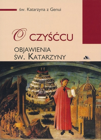 

O czyśćcu św. Katarzyna z Genui