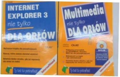 Internet Explorer 3 nie tylko dla -