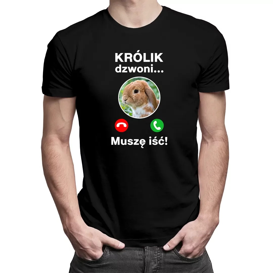 

Koszulka Z Królikiem Męska Królik dzwoni muszę iść