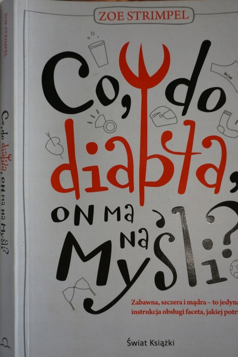 CO DO DIABŁA ON MA NA MYŚLI ? ZOE STRIMPEL