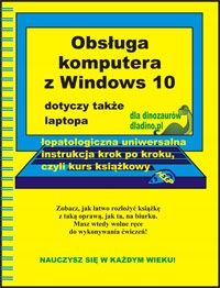 

Obsługa komputera z Windows 10 książka dla seniora