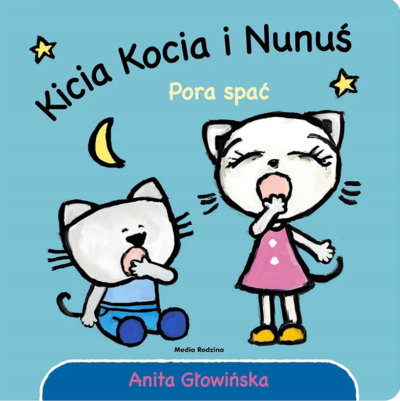 

Kicia Kocia i Nunuś Pora spać