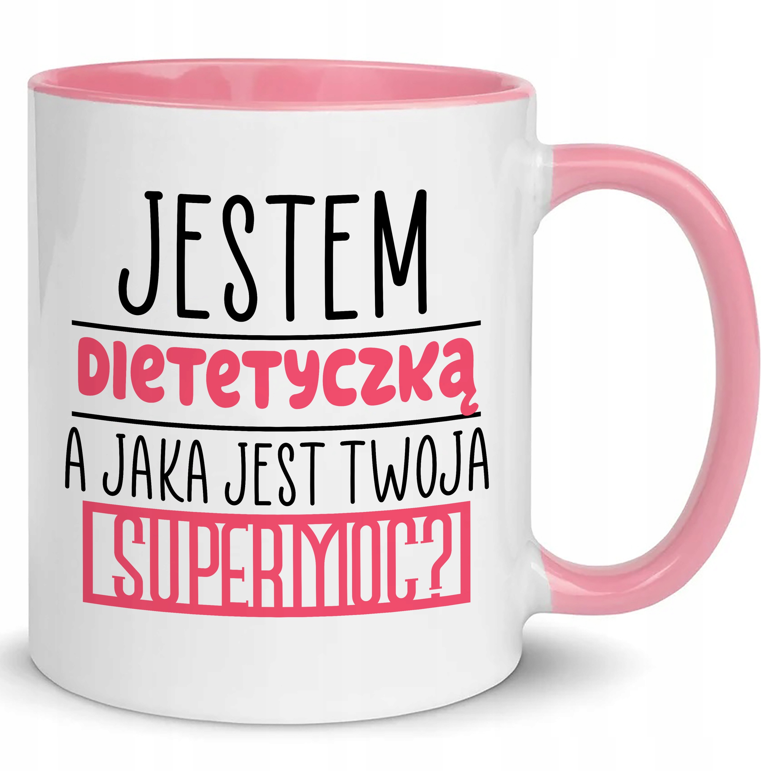 

Kubek Różowy Dla Dietetyczki Supermoce