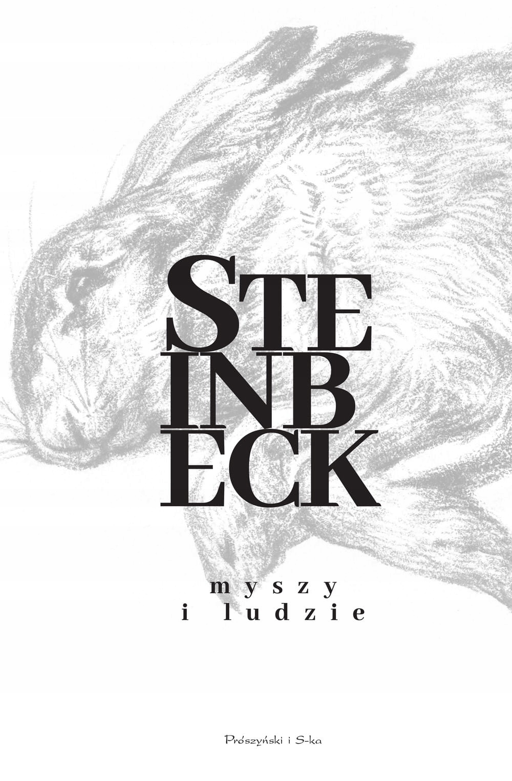 

Myszy i ludzie John Steinbeck, Zbigniew Batko