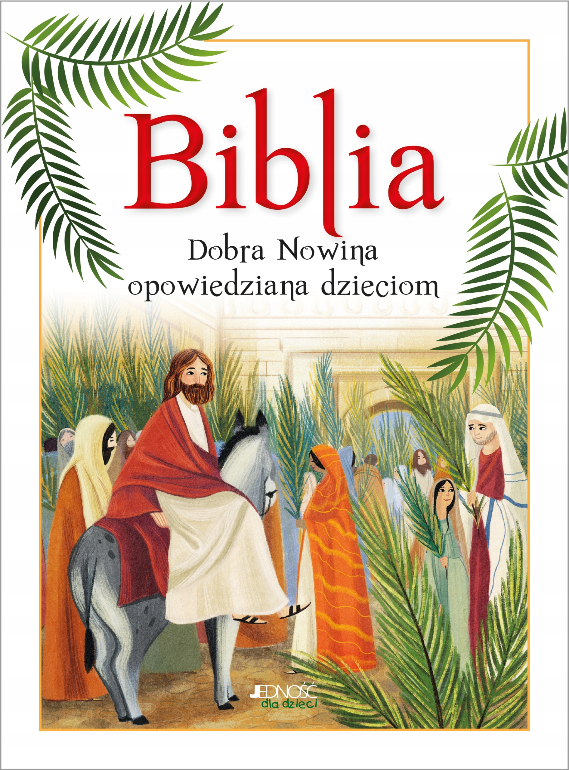 

Biblia. Dobra Nowina opowiedziana dzieciom Komunia