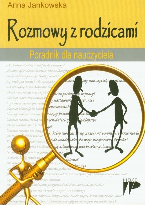 

Rozmowy z rodzicami Poradnik dla nauczyciela