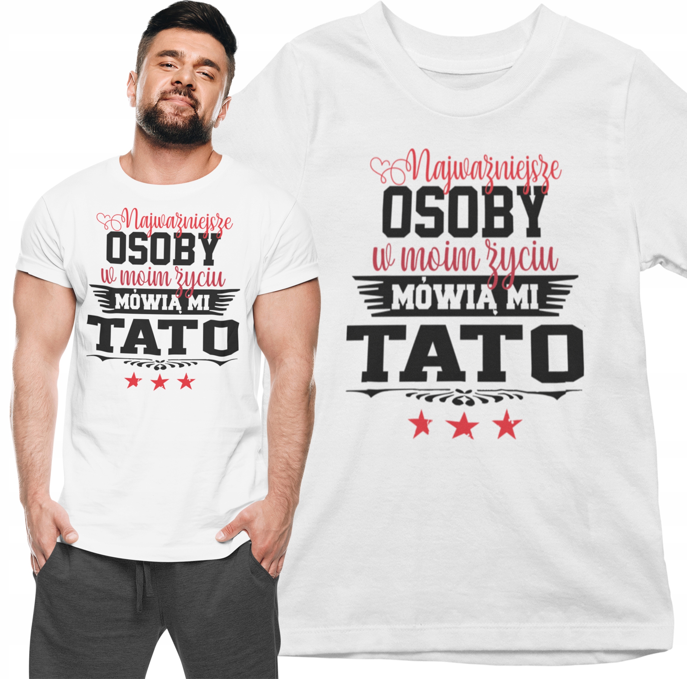 

Koszulka Dzień Taty Najważniejsze Osoby Mówią MI