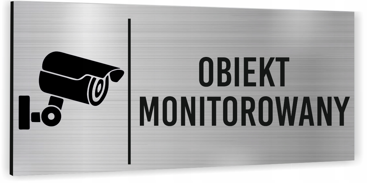 Információs tábla jelölés MONITOROZOTT OBJEKTUM Piktogram Alumínium