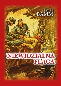 

Niewidzialna Flaga Peter Bamm
