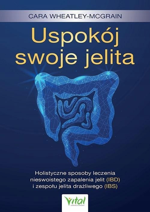 

Uspokój Swoje Jelita, Cara Wheatley-mcgrain