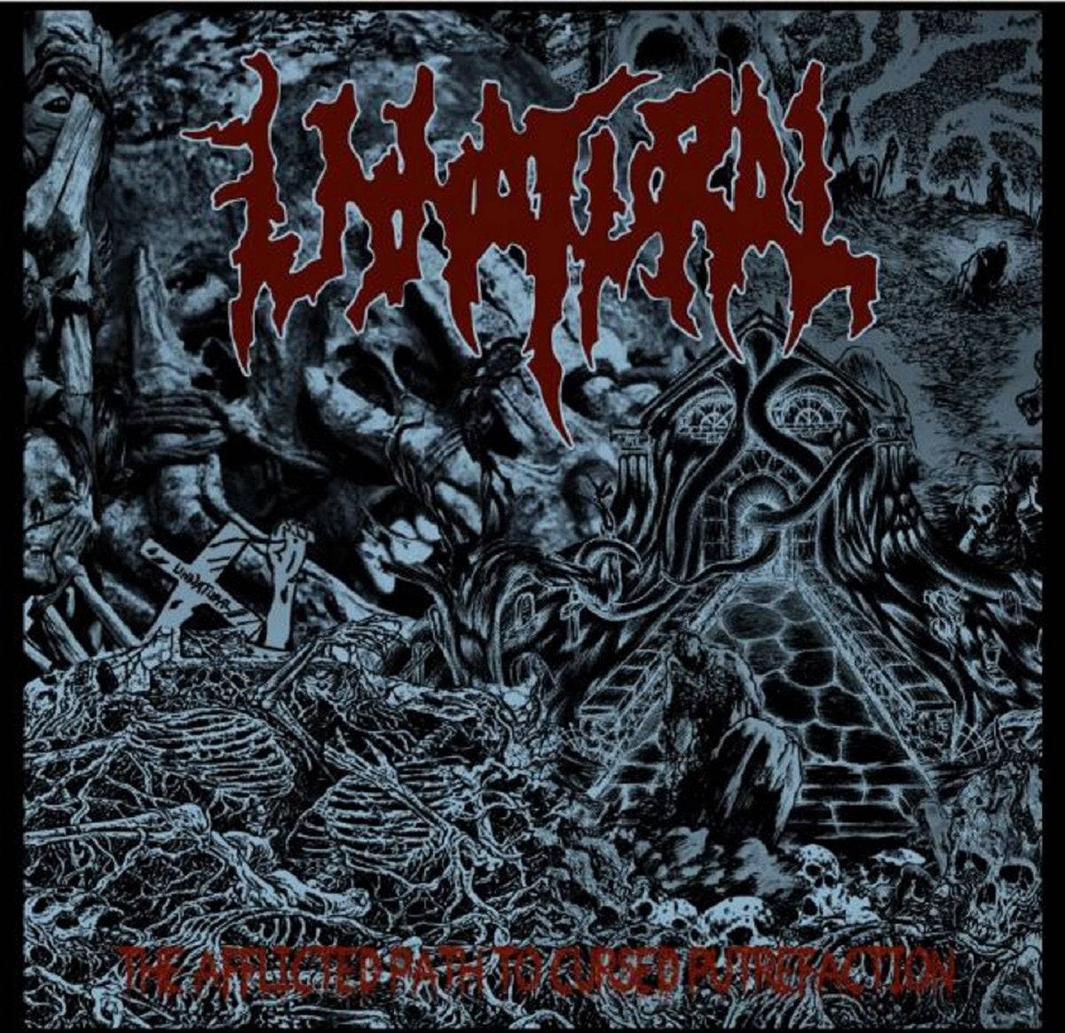 Unnatural The Afflicted Path To Cursed... CD
