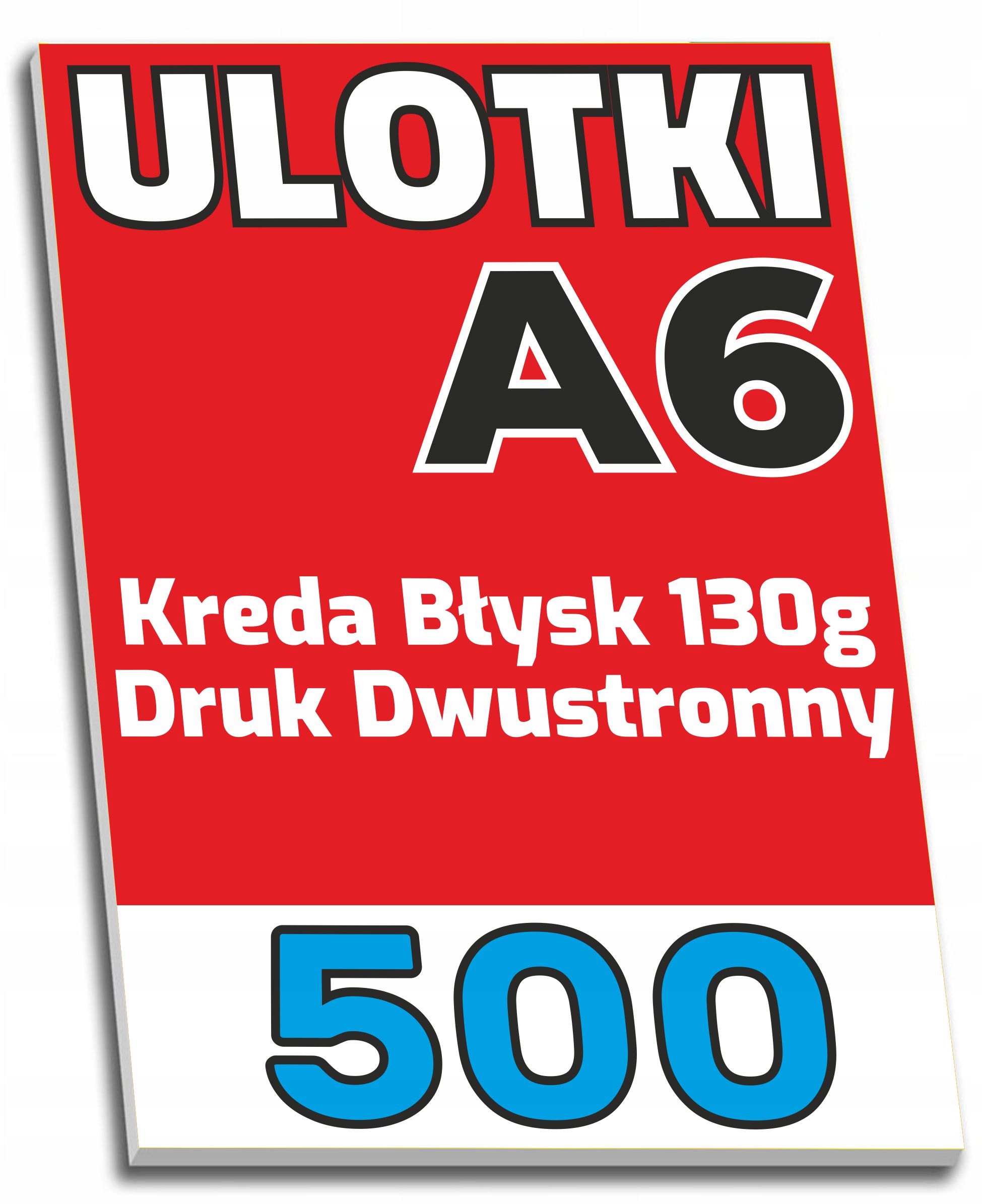 ULOTKA dwustronna A6 KREDA Błysk 130g - 500 sztuk