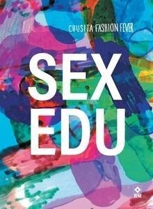 SEX EDU, CHUSITA FASHION FEVER