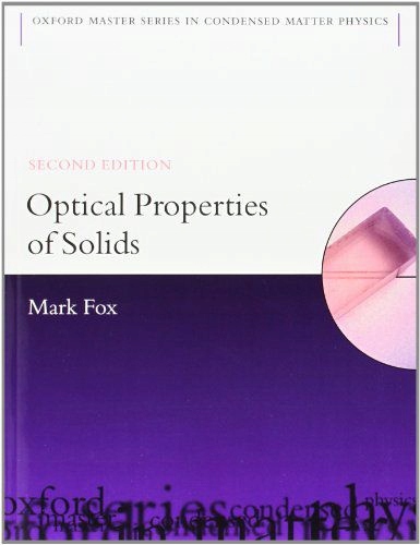 OPTICAL PROPERTIES OF SOLIDS 2/E: 3 (OXFORD MASTER SERIES IN PHYSICS) - Mar