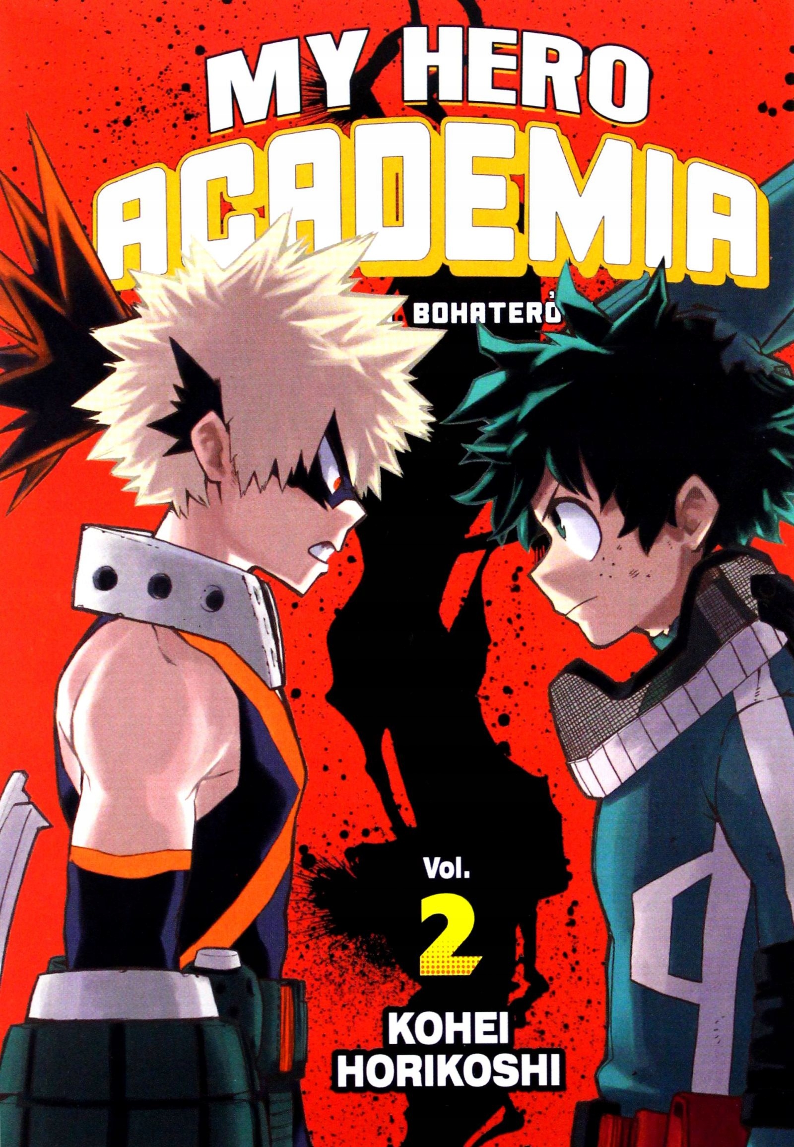 

My Hero Academia Akademia bohaterów (Tom 2) Ko