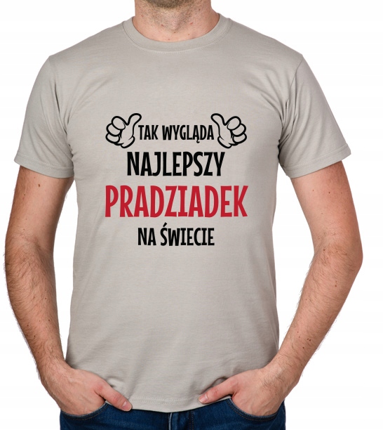

koszulka Najlepszy Pradziadek prezent