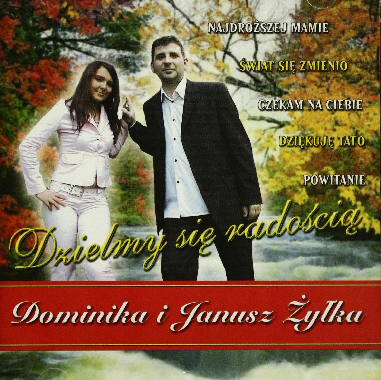 

Dominika I Janusz Żyłka: Dzielmy Się Radością (CD)