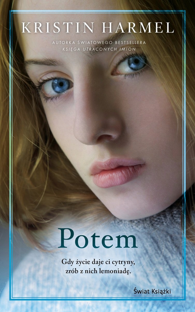 Potem. Kristin Harmel