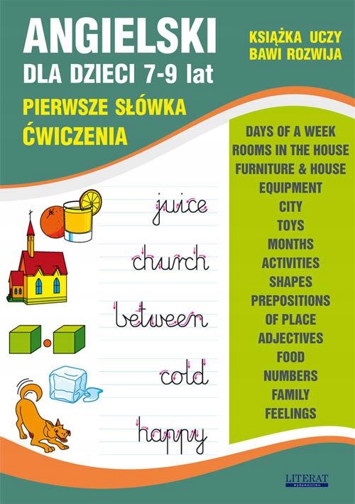 ANGIELSKI DLA DZIECI 7-9 LAT. PIERWSZE SŁÓWKA....