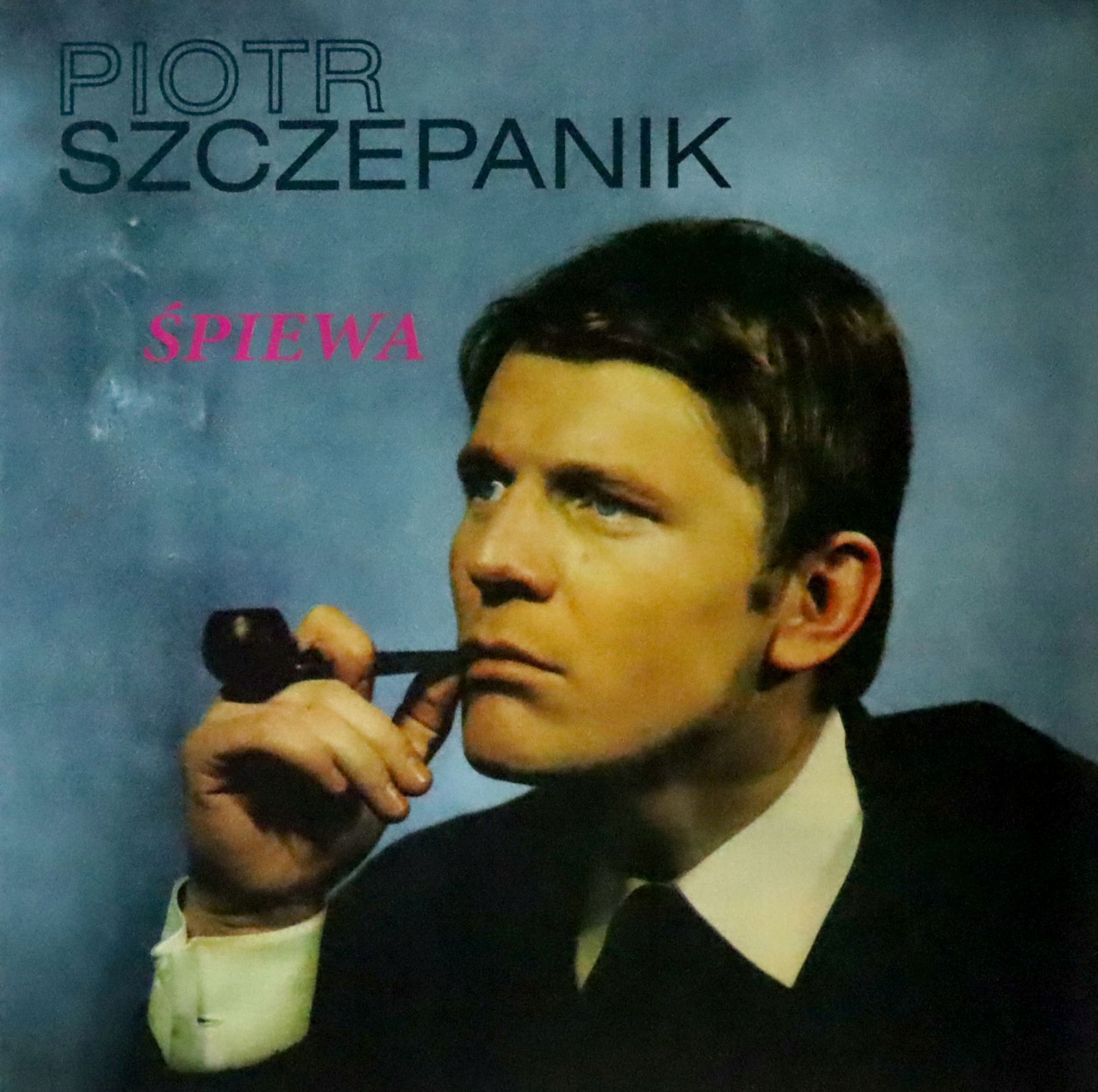 

Piotr Szczepanik: Piotr Szczepanik Śpiewa (color)