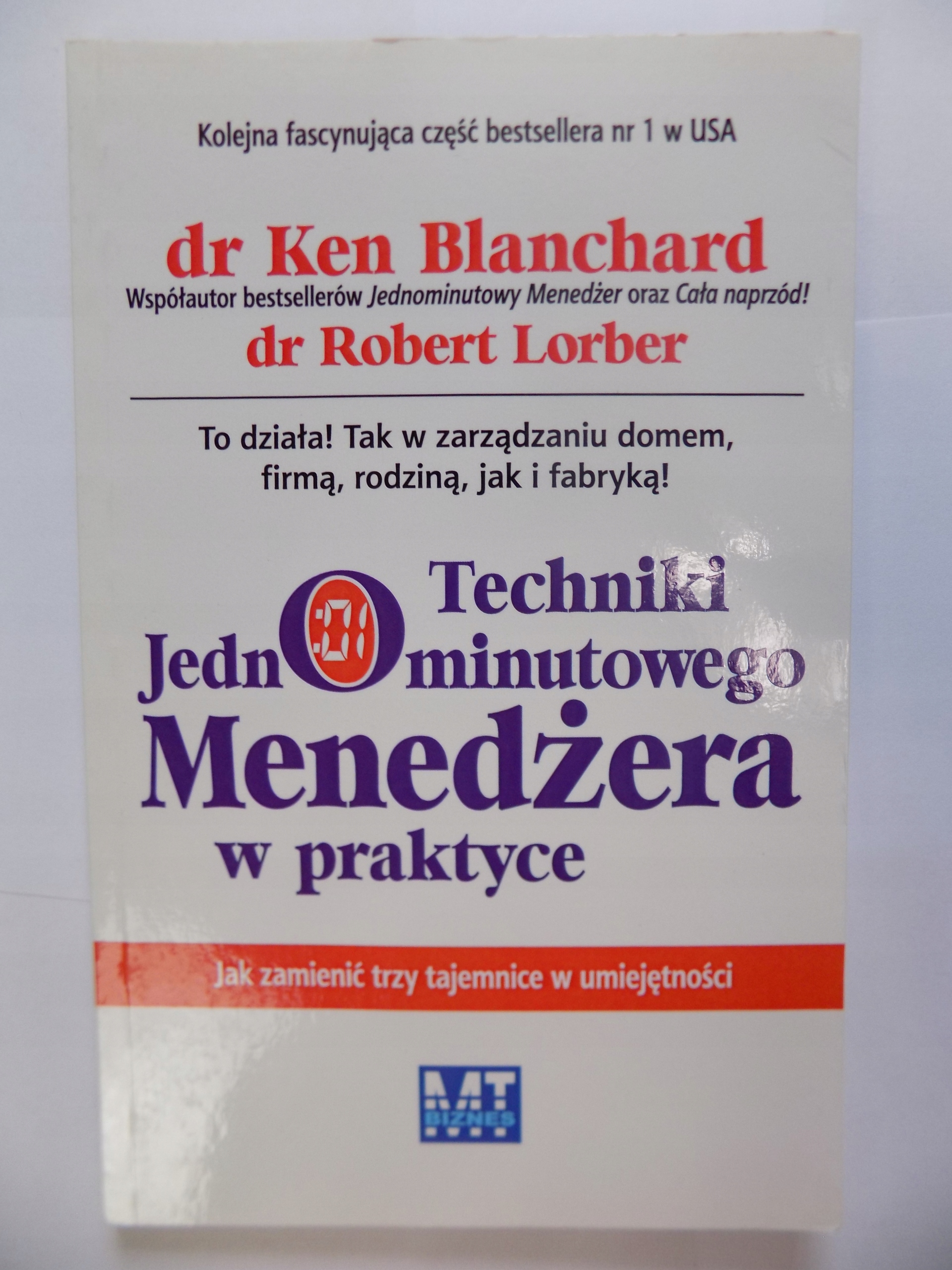Techniki Jednominutowego Menedżera w praktyce Ken