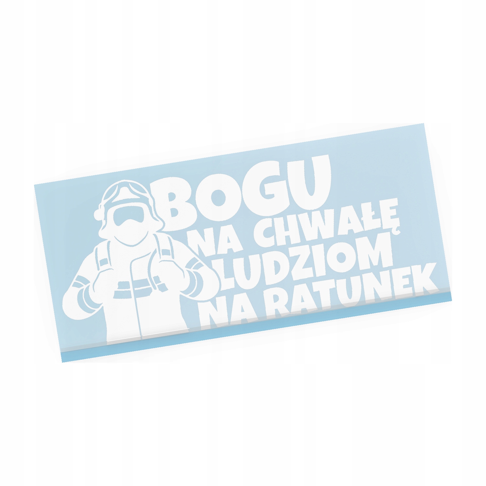 Naklejka Bogu Na Chwałę Ludziom Na Ratunek Straż Pożarna Osp Strażak
