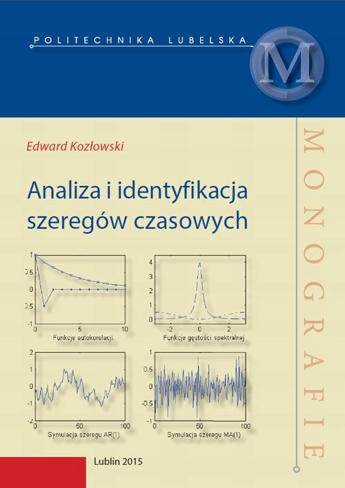ANALIZA I IDENTYFIKACJA SZEREGÓW CZASOWYCH EBOOK