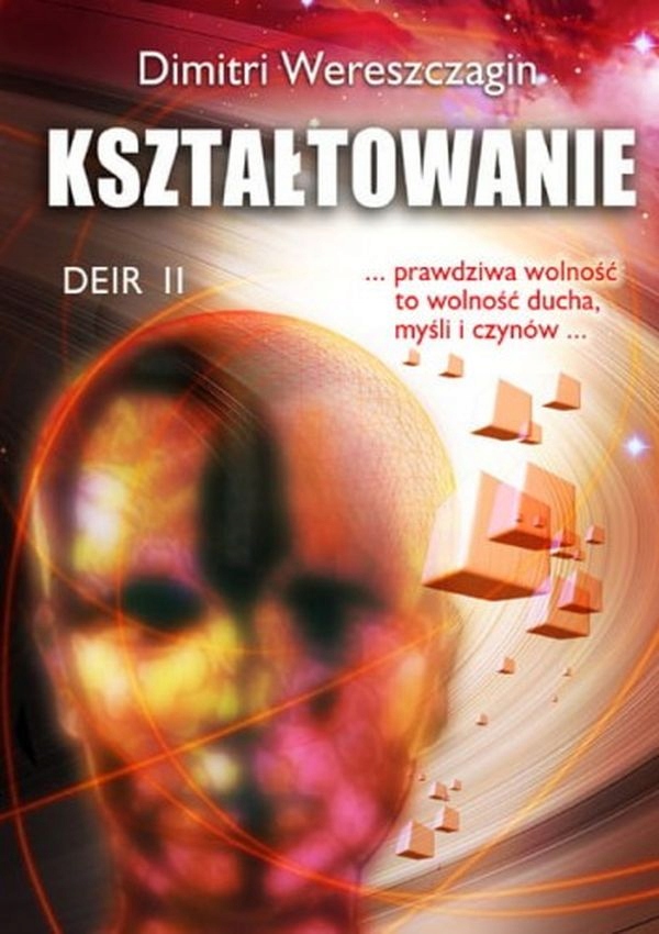 

Kształtowanie. Deir II Wyd. 3 Dimitri Wereszczag..