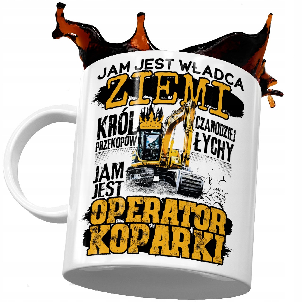 

Król Przekopów Kubek Koparka Operatora Urodziny