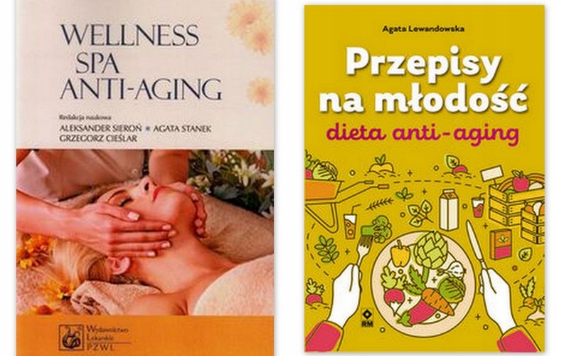 Przepisy na młodość Wellness SPA i Anti-Aging