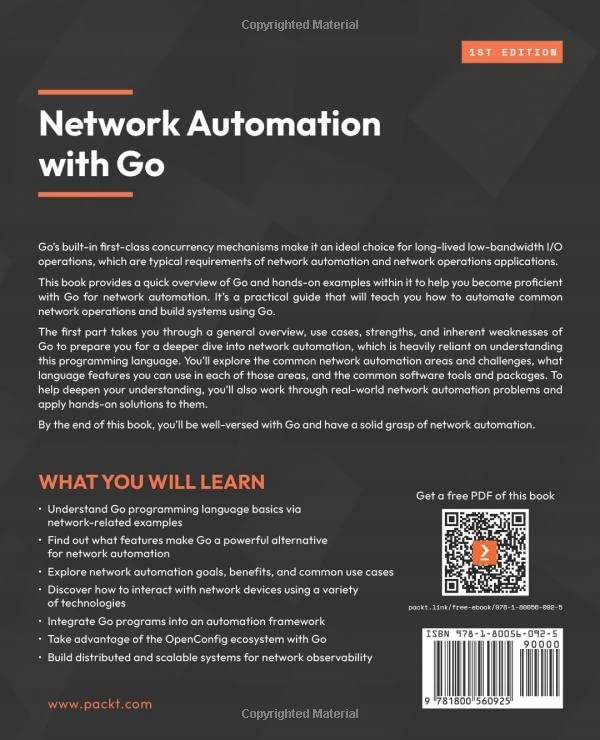 Leiva, Nicolas Network Automation with Go: Learn how to automate network op Tytuł Network Automation with Go: Learn how to automate network operations and build applications using the Go programming language