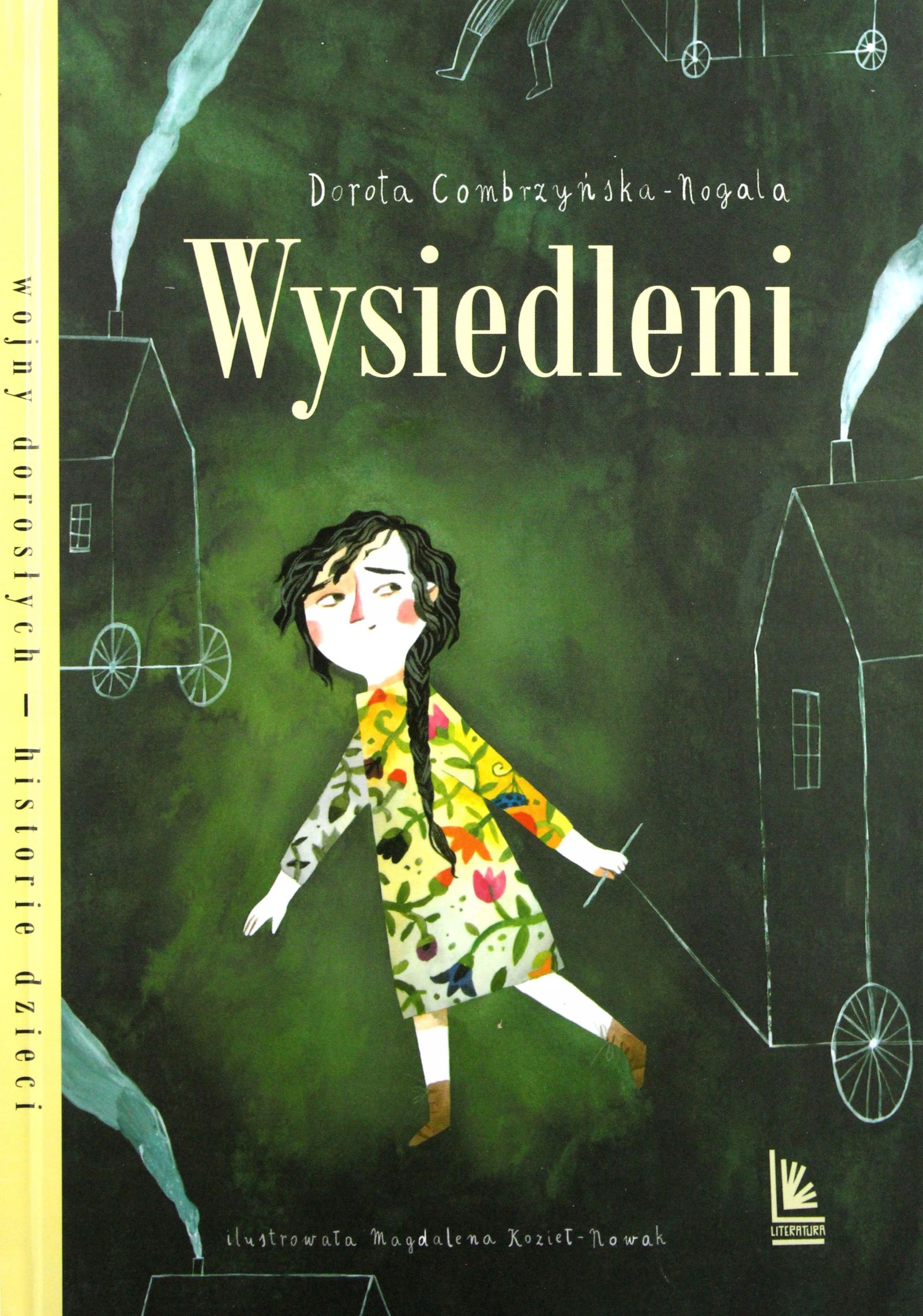 Wysiedleni Dorota Combrzyńska-Nogala