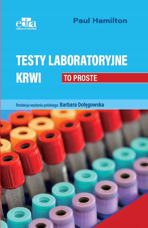 Testy Laboratoryjne Krwi To Proste Paul Hamilton