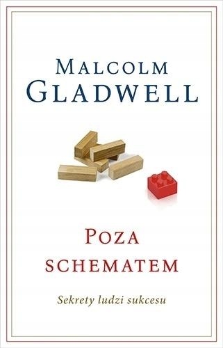 

Poza Schematem. Sekrety Ludzi Sukcesu Malcolm..