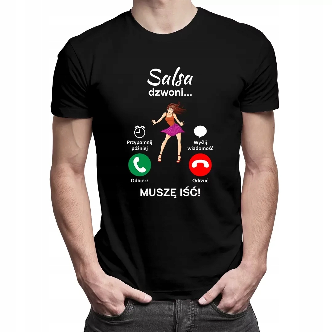

Salsa dzwoni, muszę iść koszulka dla tancerza